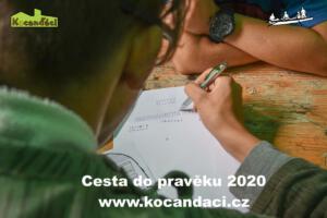 Cesta do pravìku 2020, LT Na Kocandì, www.kocandaci.cz
