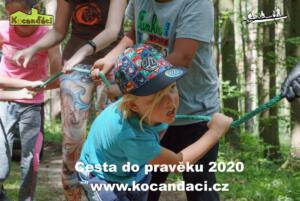 Cesta do pravìku 2020, LT Na Kocandì, www.kocandaci.cz